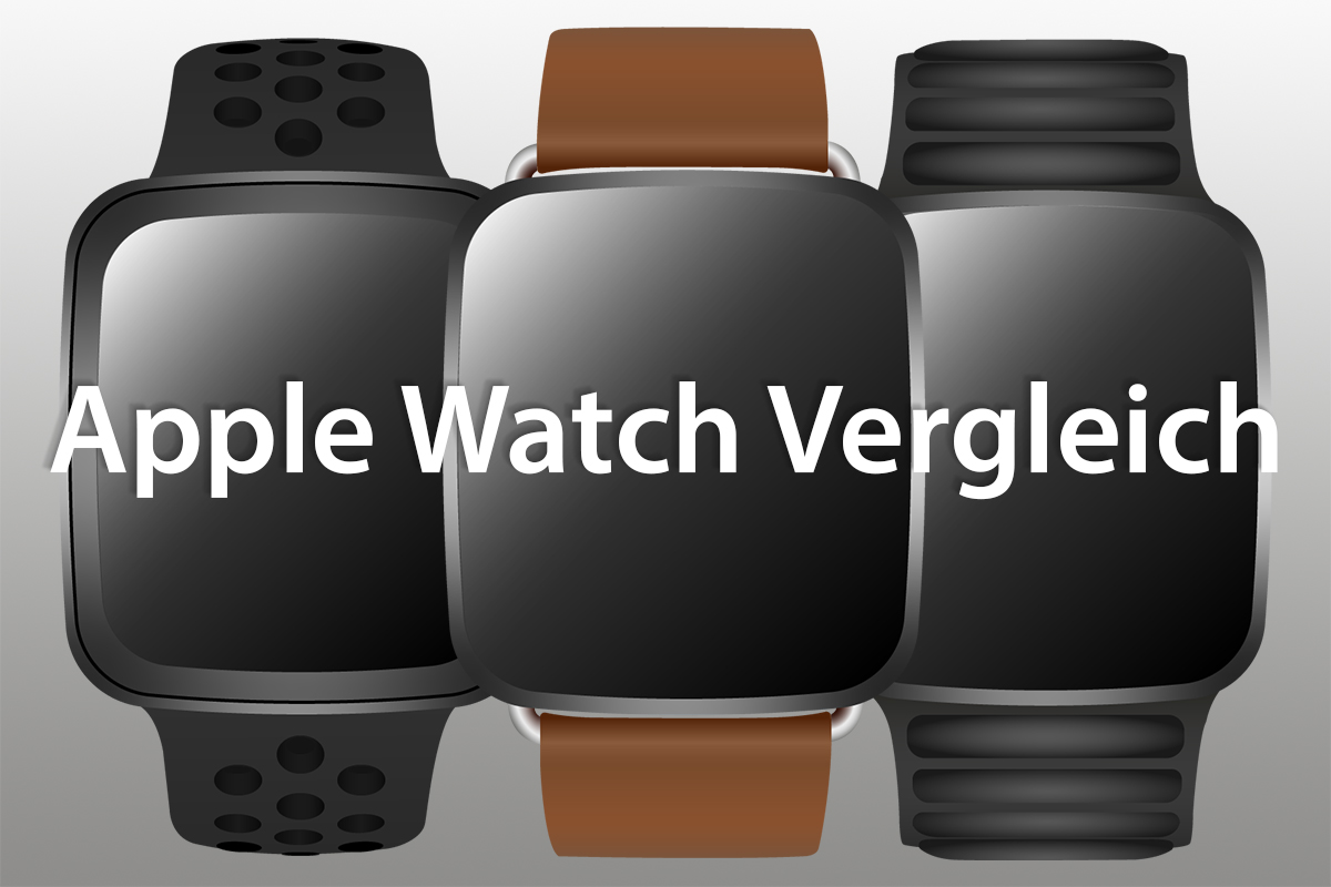 Apple Watch Vergleich