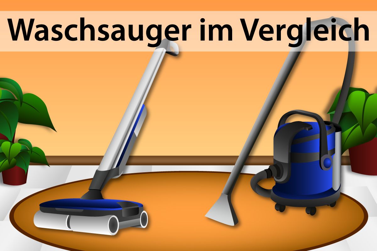 Die 7 besten Waschsauger im Vergleich
